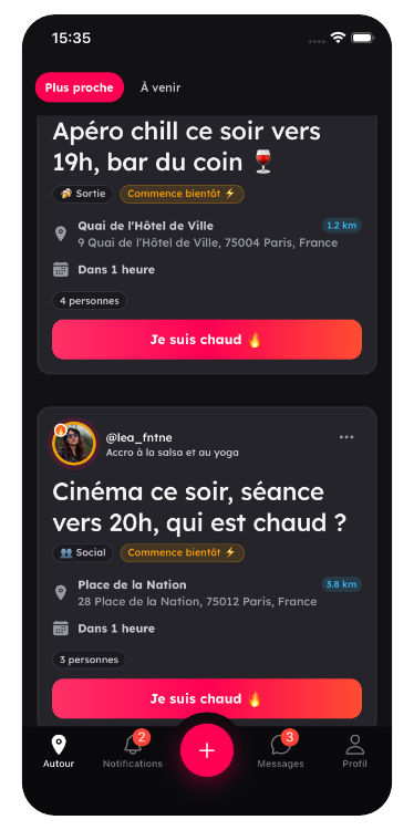 Trouve des personnes avec qui sortir dans ton quartier